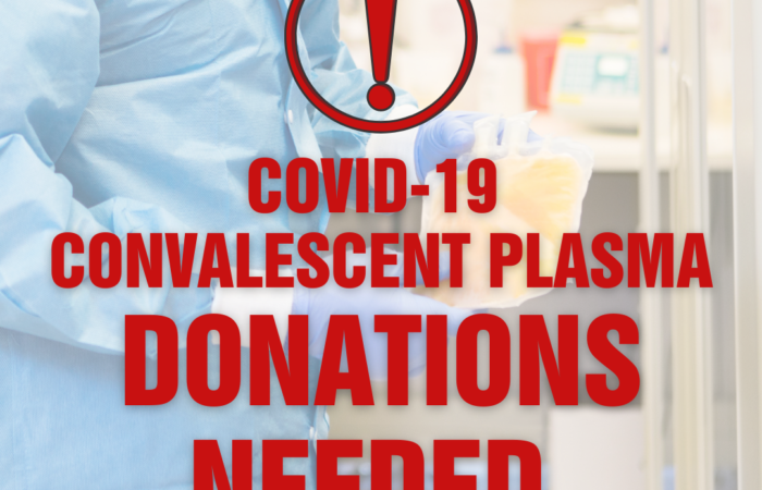 Convalescent Plasma Donations Needed