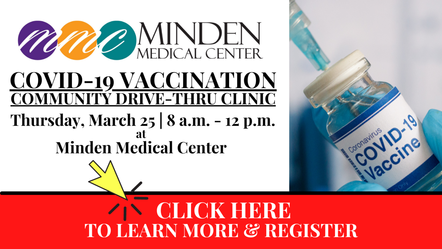 COVID-19 Vaccine Community Clinic - Minden Medical Center